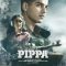Pippa Full Bollywood Movie | Ishaan | Mrunal Thakur | Priyanshu Painyuli | Soni Razdan